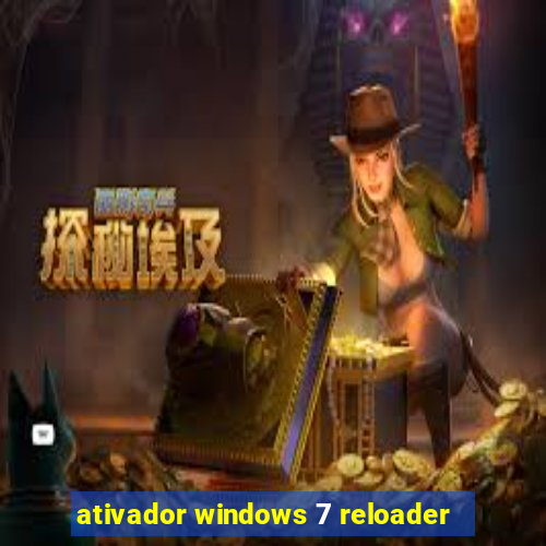 ativador windows 7 reloader